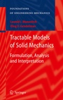 Cover: Tractable Models of Solid Mechanics - Springer