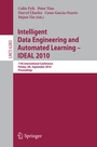 Cover: Intelligent Data Engineering and Automated Learning -- IDEAL 2010 - Springer