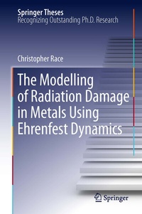 Abbildung von: The Modelling of Radiation Damage in Metals Using Ehrenfest Dynamics - Springer