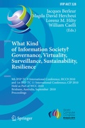 Cover: What Kind of Information Society? Governance, Virtuality, Surveillance, Sustainability, Resilience - Springer