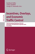 Cover: Incentives, Overlays, and Economic Traffic Control - Springer