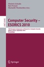 Cover: Computer Security - ESORICS 2010 - Springer