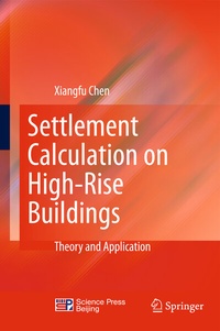 Abbildung von: Settlement Calculation on High-Rise Buildings - Springer