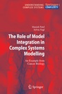 Cover: The Role of Model Integration in Complex Systems Modelling - Springer