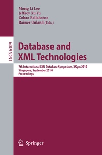 Enlarge image Cover: Database and XML Technologies - Springer