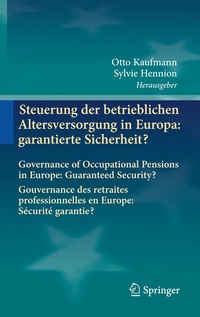 Abbildung von: Steuerung der betrieblichen Altersversorgung in Europa: garantierte Sicherheit? - Springer
