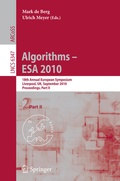 Cover: Algorithms -- ESA 2010, Part II - Springer