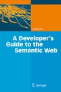 Bild: A Developer's Guide to the Semantic Web - Springer