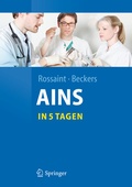 Cover: An&auml;sthesie, Intensivmedizin, Notfallmedizin, Schmerztherapie..in 5 Tagen - Springer