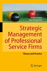 Enlarge image Cover: Strategic Management of Professional Service Firms - Springer