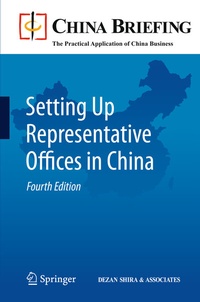 Enlarge image Cover: Setting Up Representative Offices in China - Springer