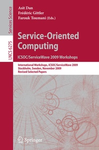 Enlarge image Cover: Service-Oriented Computing. ICSOC/ServiceWave 2009 Workshops - Springer
