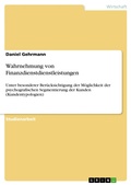 Cover: Wahrnehmung von Finanzdienstdienstleistungen - GRIN Verlag