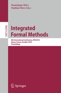 Enlarge image Cover: Integrated Formal Methods - Springer