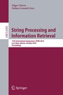 Cover: String Processing and Information Retrieval - Springer