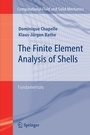 Cover: The Finite Element Analysis of Shells - Fundamentals - Springer