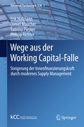 Cover: Wege aus der Working Capital-Falle - Springer