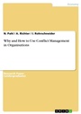 Cover: Why and How to Use Conflict Management in Organisations - GRIN Verlag