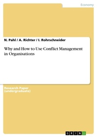 Enlarge image Cover: Why and How to Use Conflict Management in Organisations - GRIN Verlag