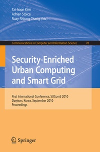 Enlarge image Cover: Security-Enriched Urban Computing and Smart Grid - Springer