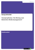 Cover: Sturzprophylaxe - Ein Beitrag zum klinischen Risikomanagement? - GRIN Verlag