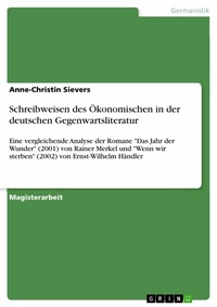 Abbildung von: Schreibweisen des Ökonomischen in der deutschen Gegenwartsliteratur - GRIN Verlag