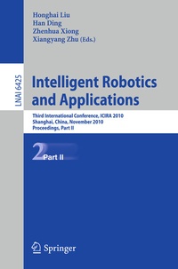 Bild vergrößern Bild: Intelligent Robotics and Applications - Springer