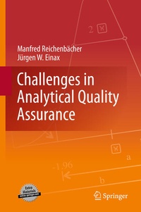 Enlarge image Cover: Challenges in Analytical Quality Assurance - Springer
