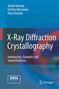 Enlarge image Cover: X-Ray Diffraction Crystallography - Springer