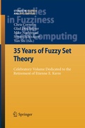 Cover: 35 Years of Fuzzy Set Theory - Springer