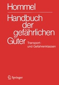 Cover: Handbuch der gef&auml;hrlichen G&uuml;ter. Transport- und Gefahrenklassen Neu - Springer