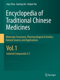 Abbildung von: Encyclopedia of Traditional Chinese Medicines - Molecular Structures, Pharmacological Activities, Natural Sources and Applications - Springer