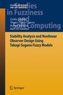 Cover: Stability Analysis and Nonlinear Observer Design using Takagi-Sugeno Fuzzy Models - Springer