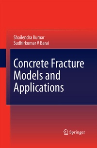 Enlarge image Cover: Concrete Fracture Models and Applications - Springer