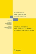 Cover: Fourier Analysis and Nonlinear Partial Differential Equations - Springer