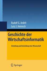 Enlarge image Cover: Geschichte der Wirtschaftsinformatik - Springer