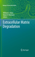 Cover: Extracellular Matrix Degradation - Springer