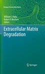 Cover: Extracellular Matrix Degradation - Springer