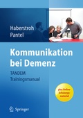 Cover: Kommunikation bei Demenz - TANDEM Trainingsmanual - Springer