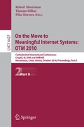Cover: On the Move to Meaningful Internet Systems: OTM 2010 - Springer