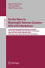 Cover: On the Move to Meaningful Internet Systems: OTM 2010 - Springer