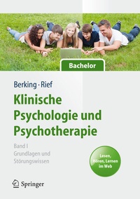 Abbildung von: Klinische Psychologie und Psychotherapie für Bachelor - Springer