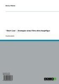 Cover: "Short Cuts" - Strategien eines Films ohne Hauptfigur - GRIN Verlag