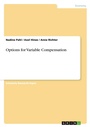 Cover: Options for Variable Compensation - Grin Verlag