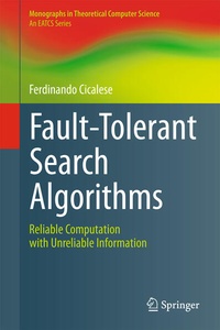 Enlarge image Cover: Fault-Tolerant Search Algorithms - Springer