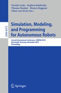 Cover: Simulation, Modeling, and Programming for Autonomous Robots - Springer