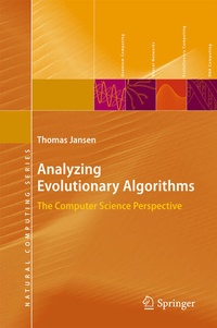 Enlarge image Cover: Analyzing Evolutionary Algorithms - Springer