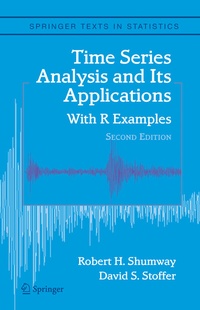 Enlarge image Cover: Time Series Analysis and Its Applications - Springer