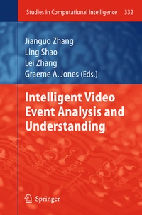 Enlarge image Cover: Intelligent Video Event Analysis and Understanding - Springer