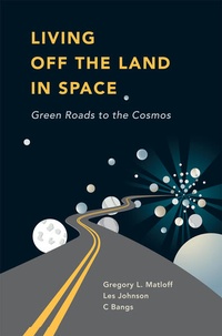 Enlarge image Cover: Living Off the Land in Space - Copernicus Books
